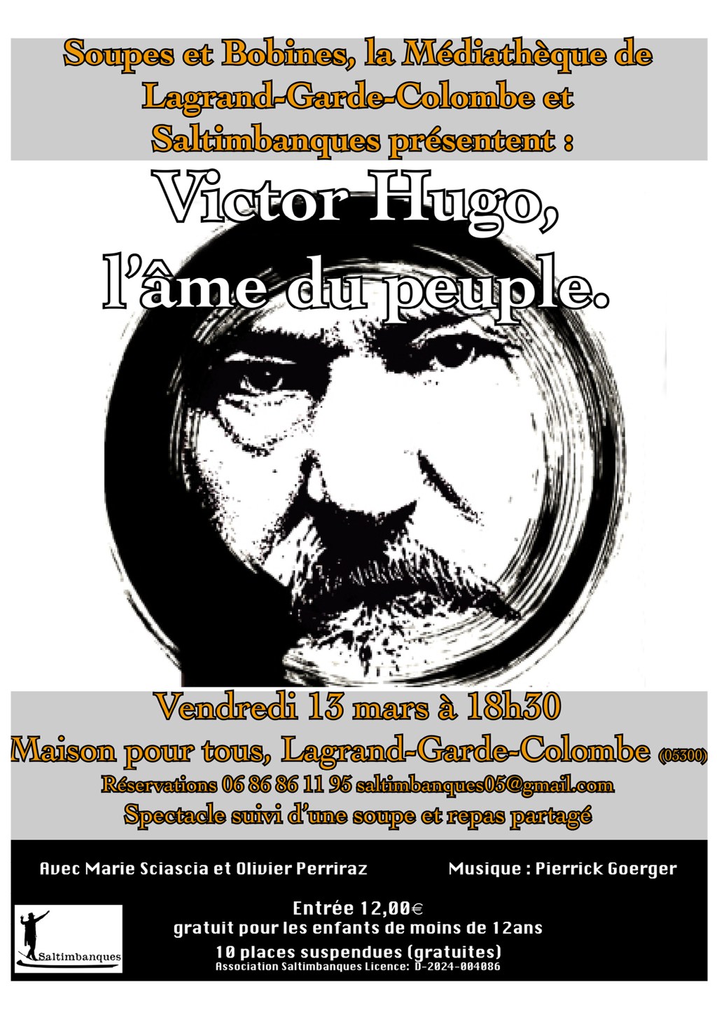 Victor Hugo, l&rsquo;âme du Peuple 
13mars à 
Lagrand-Garde-Colombe